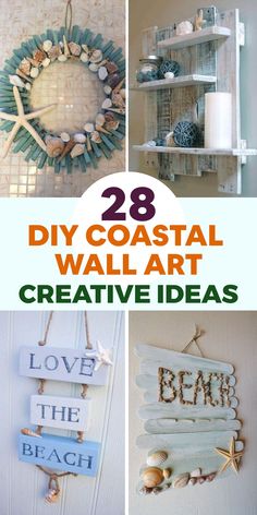 three different pictures with the words diy coastal wall art and seashells on them