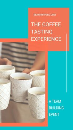 the coffee tasting experience flyer is shown