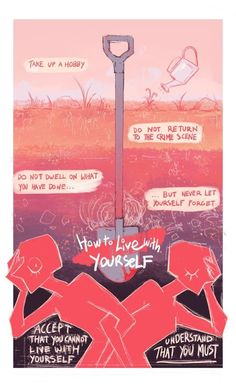 a poster with words on it that say how to live with yourself