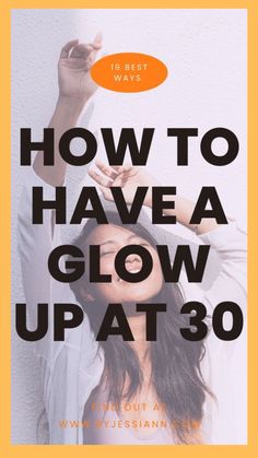 Glow Up In Your 30s! The Glow Up Checklist for Women in Their 30s Glow Up Self Care, 30s Aesthetic, Glow Up Checklist, Summer Glow, Lose 40 Pounds, Glow Up Tips, Personal Hygiene