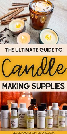 the ultimate guide to candle making supplies