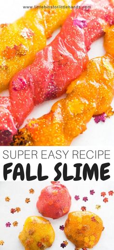 the recipe for fall slime is easy to make and so delicious