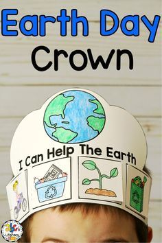 a child wearing a paper crown with the words earth day crown on it