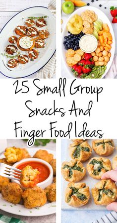 small group snacks and finger food ideas