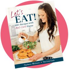 the cover of let's eat cookbook shows a woman preparing food on a plate