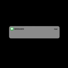 the message box for messages is shown in green and gray colors on a black background