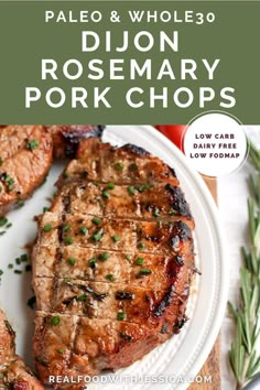 the cover of paleo and whole 30 dijon rosemary pork chops on a white plate