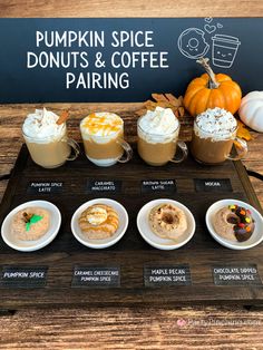 the pumpkin spice donuts and coffee pairings are on display for everyone to enjoy