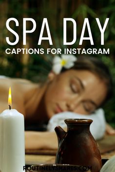 spa day captions for instagrams with woman laying on the back and candle in foreground