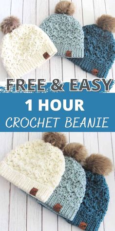 two crochet beanies with text that reads free and easy 1 hour crochet beanie