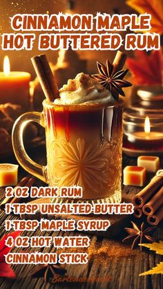 an advertisement for cinnamon maple hot buttered rum, with candles and cinnamon sticks in the background