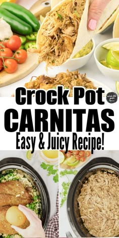 the crock pot carnitas recipe is easy to make and delicious for lunch