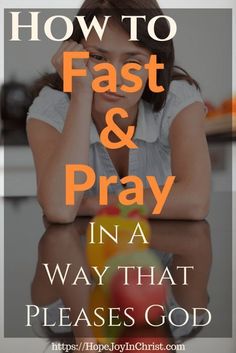 How to Fast and Pray In A Way that Pleases God - Powerful Strategic Prayer - Prayer and Fasting #Fasting #Fastingideas #Fastingscriptures #Fastingguide #fastingandprayer #FastingTipsPrayer changes everything #prayHard #PrayerQuotes #PleaseGod Fasting Ideas, Warfare Prayers, Fast And Pray, Prayer And Fasting, Proverbs 31 Woman, Prayer Times, Prayer Verses, Prayer Scriptures, Faith Prayer