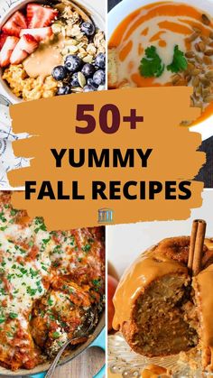 the top 50 yummy fall recipes to try out in your kitchen or dining room