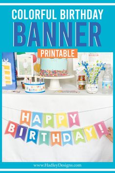 a birthday banner with the words, colorful birthday banner printable