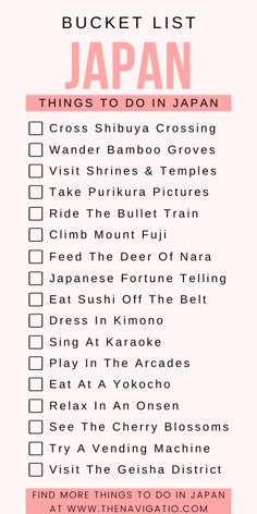 a pink and white checklist with the words, bucket list japan things to do in japan