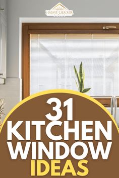 the kitchen window is clean and ready to be used for cleaning purposes, with text overlay