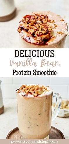 delicious vanilla bean protein smoothie in a glass on a plate with the words delicious vanilla bean protein smoothie