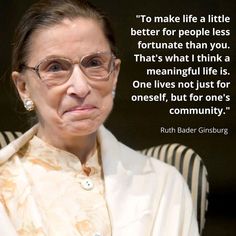 ruth bader ginsburg quote about life