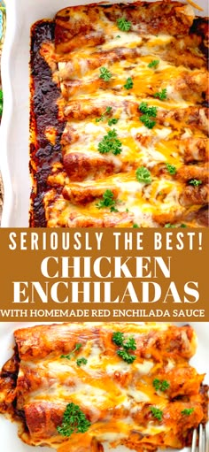 the best chicken enchiladas with homemade red enchilada sauce are ready to be eaten