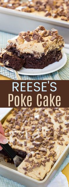 reese's poke cake is the best dessert ever