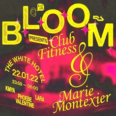 a poster for a club and event with the name bloom