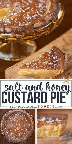 salt and honey custard pie with text overlay