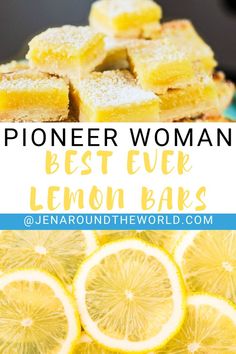 lemon bars with powdered sugar on top and the words, best ever lemon bars