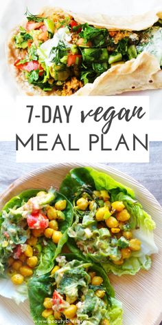 the meal is prepared and ready to be eaten with text overlay that reads 7 - day vegan meal plan