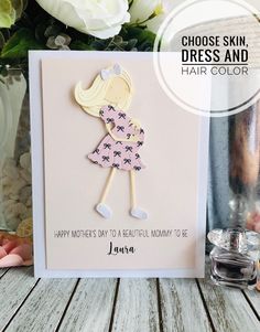 a mother's day card with the words choose skin, dress and hair color