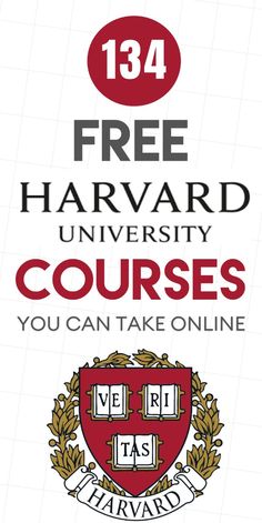 a poster with the words free harvard university courses you can take online