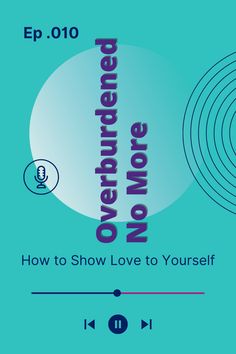 an audio book cover with the words, how to show love to yourself on it