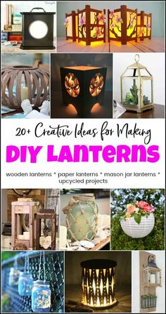 the cover of 20 creative ideas for making diy lanterns