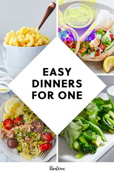 four different pictures with the words easy dinners for one