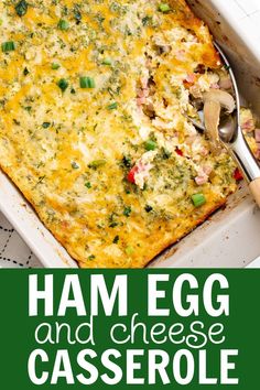 ham egg and cheese casserole in a baking dish with a serving utensil