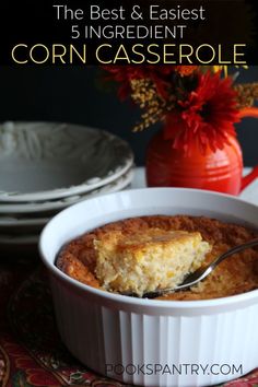 Corn Casserole in a small white baking dish. Creamy Corn Pudding, Creamy Sweet Corn, Sweet Corn Casserole, Traditional Thanksgiving Recipes, Mexican Casserole Recipe, Noodle Casserole Recipes, Easiest Recipes