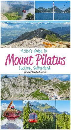 the ultimate guide to mount pilatus in lucerne, switzerland