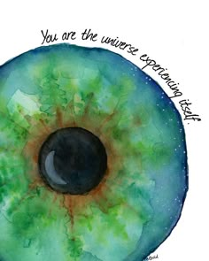 an eye with the words you are the universe