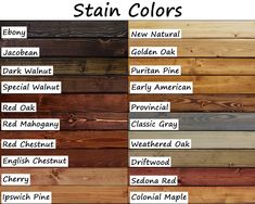 the different stain colors on wood are shown in this graphic above it's description