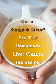 This liver cleanse herbal tea is a simple tea recipe that is easy to make and contains ingredients that are known to be safe and beneficial for the liver. Teas For Liver Health, Tea For Liver Health, Liver Cleanse Home Remedies, Liver Cleanse Flush, Detox Liver Cleanse, Liver Cleanse Drink, Liver Cleanse Tea, Liver Tea, Healing Soups