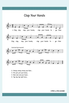 a sheet music page with the words clap your hands written in black and white on it