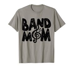 a band mom t - shirt with music notes on the front and black lettering that says,