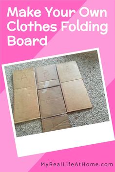 cardboard boxes with the words make your own clothes folding board on top and below them