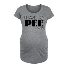 She will love showing off her style with this Maternity Have To Pee Again Graphic Tee. FEATURES Ruched sides Short sleeves ScoopneckFIT & SIZING FittedFABRIC & CARE Cotton/Polyester Machine wash Imported Size: M-Mat. Color: Med Grey. Gender: female. Age Group: kids. I Have To Pee, To Pee, Pregnancy Outfits, Womens Maternity, How To Show Love, Heather Gray, Her Style, Fabric Care, Gender Female