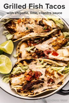 grilled fish tacos with chipotie, lime, cilantro sauce