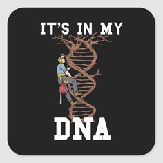 it's in my dna sticker on a black background with an image of a man