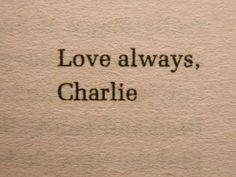 an old typewriter with the words love always, charlie written in black on it