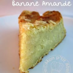 a close up of a slice of cake on a plate with the words fondant banana amane