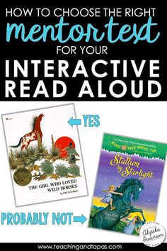 two books with the title how to choose the right mentor for your interactive read aloud