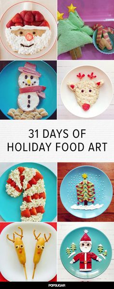 pictures of holiday food art with text overlay